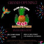 ¡Inaguracion! Flor De  Piña, Grand Opening!